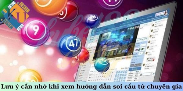 Lưu ý cần nhớ khi xem hướng dẫn soi cầu từ chuyên gia