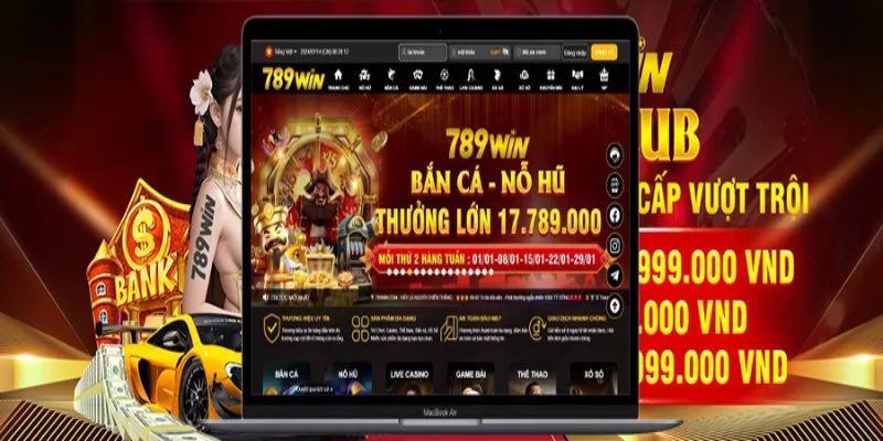 789win nhận thưởng cực phong phú