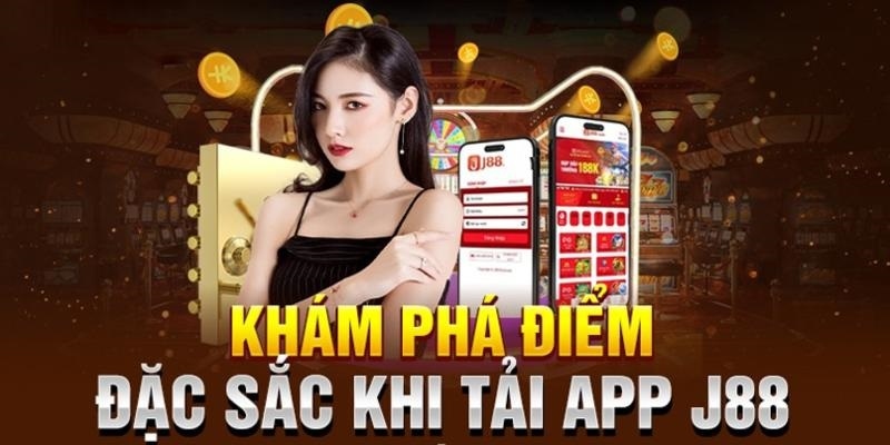 Cách tải app J88 đơn giản về điện thoại thông minh